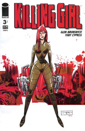 Killing Girl 3A published by Image with cover art by Toby Cypress