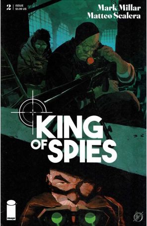 King of Spies 2A published by Image with cover art by Matteo Scalera