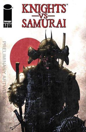 Knights Vs. Samurai 5A published by Image with cover art by Mirko Colak