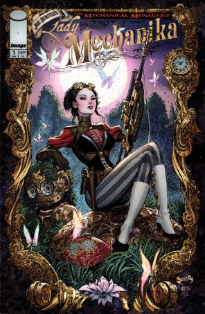 Lady Mechanika: The Mechanical Menagerie 1A published by Image with cover art by Joe Benitez and Sabine Rich