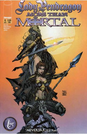 Lady Pendragon/More than Mortal 1C published by Image with cover art by David Finch