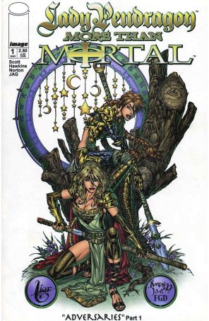 Lady Pendragon/More Than Mortal 1 published by Image