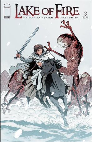 Lake of Fire 3A published by Image with cover art by Nathan Fairbairn and Matt Smith