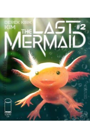 The Last Mermaid 2 published by Image with cover art by Derek Kirk Kim