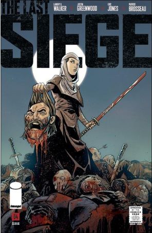 The Last Siege 4D published by Image with cover art by Justin Greenwood