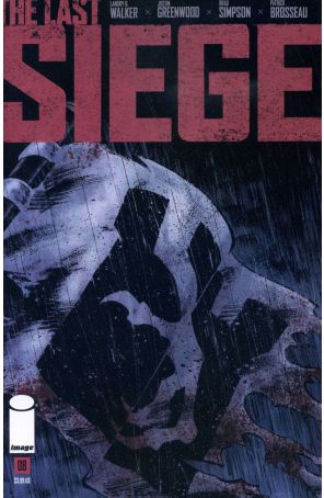 The Last Siege 8A published by Image with cover art by Justin Greenwood