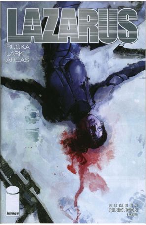 Lazarus (2nd Series) 19 published by Image with cover art by Owen Freeman