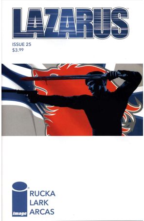 Lazarus (2nd Series) 25 published by Image with cover art by Michael Lark