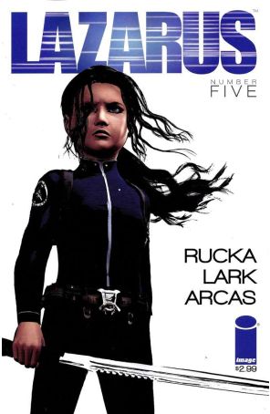 Lazarus (2nd Series) 5 published by Image with cover art by Michael Lark