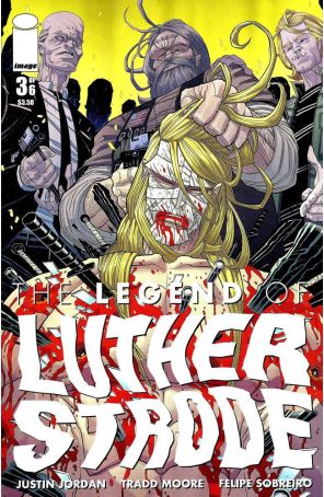 The Legend of Luther Strode 3 published by Image with cover art by Tradd Moore