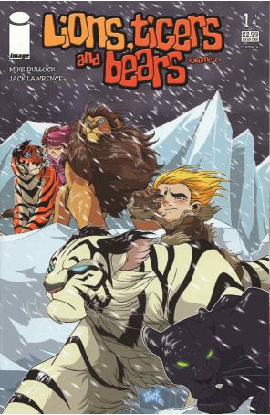 Lions, Tigers and Bears (Vol. 2) 1A published by Image with cover art by Jack Lawrence