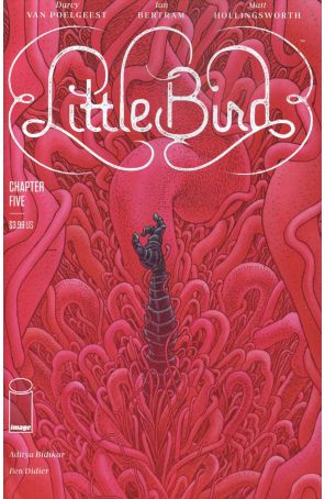 Little Bird 5 published by Image with cover art by Ian Bertram