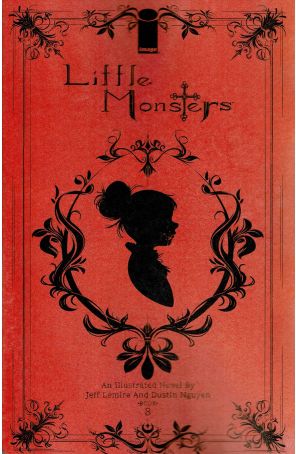 Little Monsters (Image) 8 published by Image with cover art by Dustin Nguyen