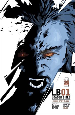 Loaded Bible: Blood of My Blood 1E published by Image with cover art by Jonathan Hickman
