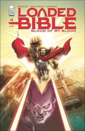 Loaded Bible: Blood of My Blood 4C published by Image with cover art by Trevor Von Eeden