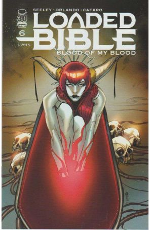 Loaded Bible: Blood of My Blood 6B published by Image with cover art by Giuseppe Cafaro
