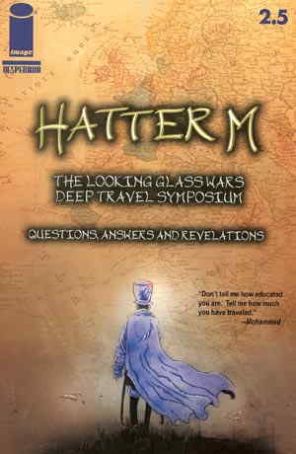 Looking Glass Wars: Hatter M 2.5 published by Image with cover art by Ben Templesmith