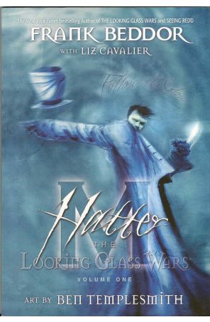 Looking Glass Wars: Hatter M TPB 1 published by Automatic Pictures with cover art by Ben Templesmith
