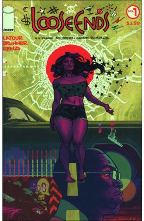 Loose Ends (Image) 1 published by Image with cover art by Chris Brunner