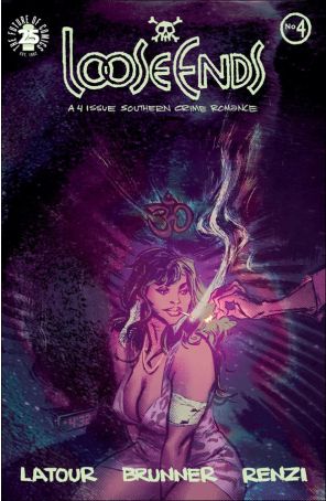 Loose Ends (Image) 4 published by Image with cover art by Chris Brunner
