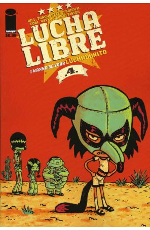 Lucha Libre 4 published by Image with cover art by Hervé Tanquerelle