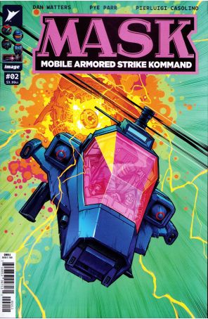 M.A.S.K. (Skybound) 2A published by Image with cover art by Pye Parr