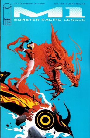 M1: Monster Racing League 2A published by Image with cover art by Jae Lee