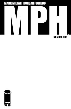 MPH 1C published by Image with cover art by Duncan Fregredo