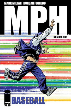 MPH 1G published by Image with cover art by Duncan Fregredo