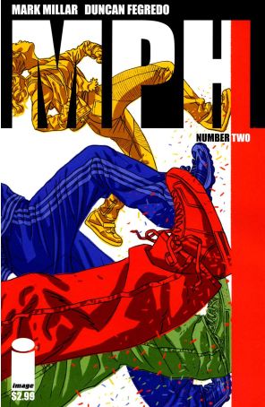 MPH 2A published by Image with cover art by Duncan Fregredo
