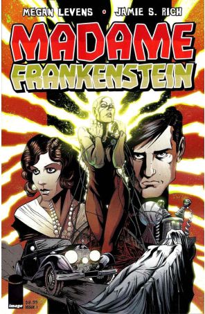 Madame Frankenstein 1A published by Image with cover art by Joëlle Jones