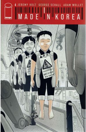 Made in Korea 6 published by Image with cover art by George Schall