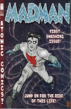Madman Atomic Comics 1 published by Image with cover art by Mike Allred