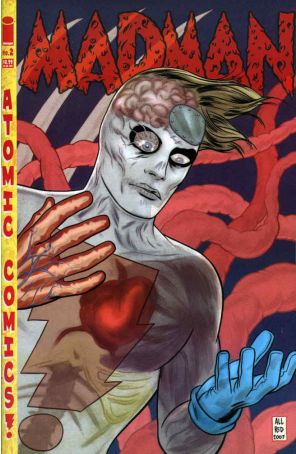 Madman Atomic Comics 2 published by Image with cover art by Mike Allred
