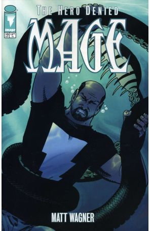 Mage, Book Three: The Hero Denied 10 published by Image with cover art by Matt Wagner