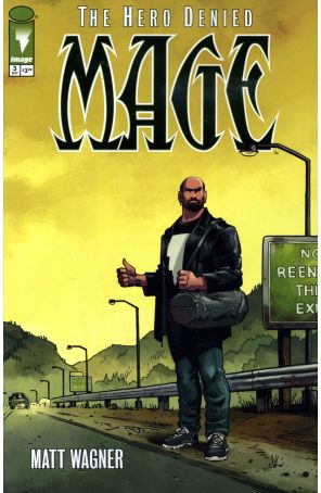Mage, Book Three: The Hero Denied 3 published by Image with cover art by Matt Wagner