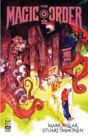 The Magic Order 2 6C published by Image with cover art by Greg Tocchini