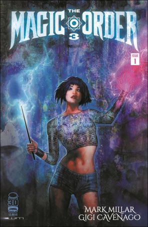 The Magic Order 3 1E published by Image with cover art by Liam Sharp