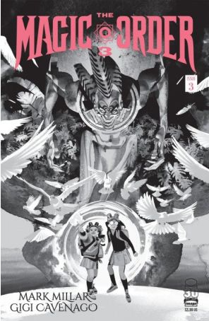 The Magic Order 3 3B published by Image with cover art by Gigi Cavenago