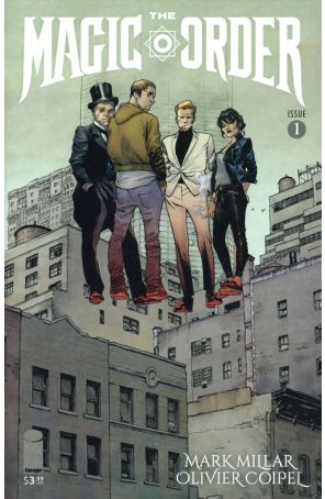 The Magic Order 1A published by Image with cover art by Olivier Coipel