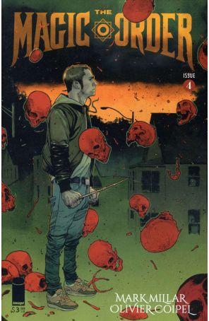The Magic Order 4A published by Image with cover art by Olivier Coipel