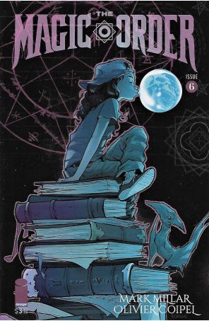 The Magic Order 6C published by Image with cover art by Karl Kerschl