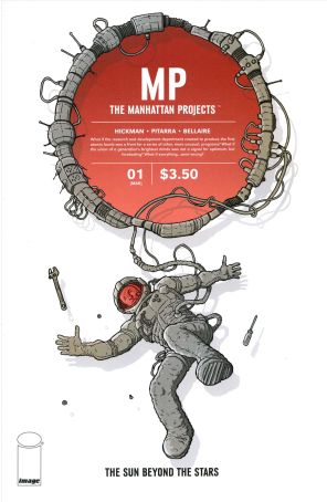 Manhattan Projects: The Sun Beyond the Stars 1 published by Image with cover art by Nick Pitarra
