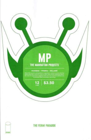 The Manhattan Projects 12 published by Image with cover art by Nick Pitarra