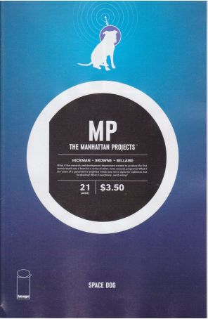 The Manhattan Projects 21 published by Image with cover art by Ryan Browne