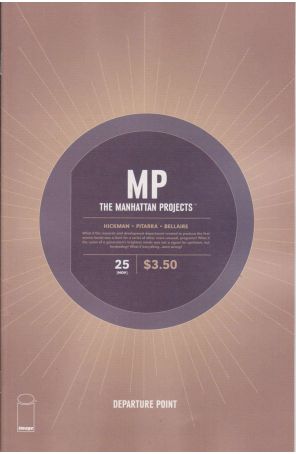 The Manhattan Projects 25 published by Image with cover art by Nick Pitarra