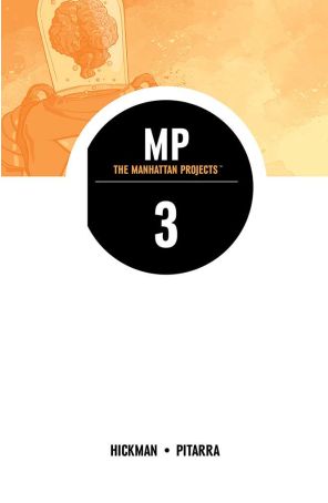 The Manhattan Projects TPB 3 published by Image with cover art by Shaky Kane