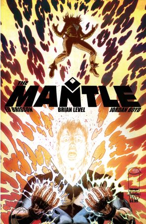 The Mantle 2 published by Image with cover art by Brian Level
