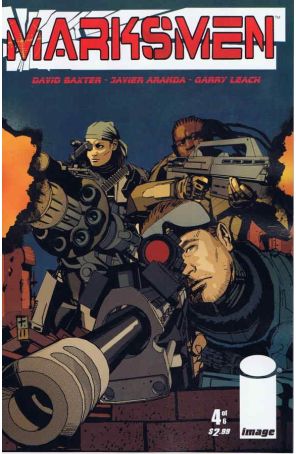 Marksmen 4 published by Image with cover art by Garry Leach
