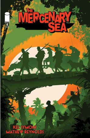 The Mercenary Sea 4 published by Image with cover art by Mathew Reynolds